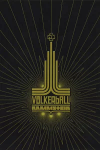  Rammstein: Völkerball 